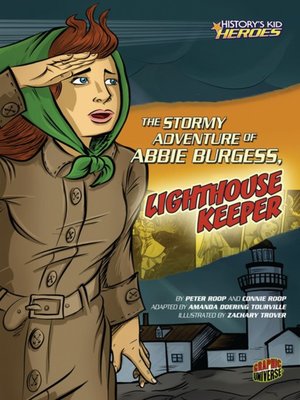 cover image of The Stormy Adventure of Abbie Burgess, Lighthouse Keeper
